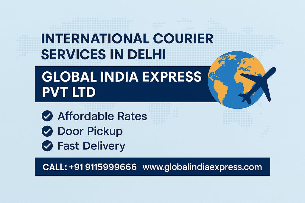 International Courier Services In Delhi